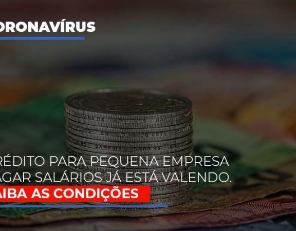 credito-para-pequena-empresa-pagar-salarios-ja-esta-valendo